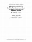 Research paper thumbnail of Fatwas for and against mortgages for buying homes in the light of the Islamic prohibition of usury