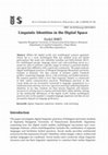 Research paper thumbnail of Linguistic Identities in the Digital Space