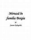 Research paper thumbnail of Mireasă în familia Borgia de