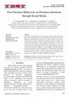 Research paper thumbnail of Post Purchase Behaviour on Purchase Intentions through Social Media