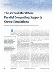 Research paper thumbnail of The virtual marathon: parallel computing supports crowd simulations