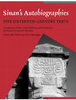 Research paper thumbnail of Sinan's Autobiographies: Five Sixteenth-Century Texts