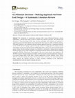 Research paper thumbnail of A Utilitarian Decision-Making Approach for Front End Design-A Systematic Literature Review