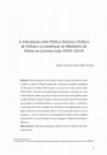 Research paper thumbnail of A Articulação entre Política Externa e Política de Defesa e a Construção do Ministério da Defesa no Governo Lula (2003–2010)