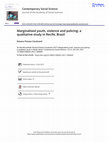 Research paper thumbnail of Marginalised youth, violence and policing: A qualitative study in Recife, Brazil