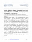 Research paper thumbnail of Security Challenges and Arms Control in the Niger-Delta Region of Nigeria (A Case of 2009 Amnesty Programme