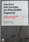 Research paper thumbnail of Gestionar el tiempo en el aprendizaje y la enseñanza de la música.