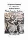 Research paper thumbnail of A monk's life: music from the cloisters