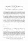 Research paper thumbnail of The political economy of participatory community cinemas: CineCiutat as a standpoint of resistance