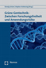 Research paper thumbnail of Einführung – Grüne Gentechnik: Zwischen Forschungsfreiheit und Anwendungsrisiko