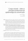 Research paper thumbnail of Campo minado - sobre os princípios fundacionais da epistemologia da comunicação