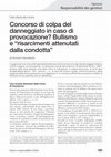 Research paper thumbnail of Concorso di colpa del danneggiato in caso di provocazione? Bullismo e "risarcimenti attenutati dalla condotta"