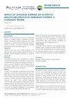 Research paper thumbnail of Impact of Language Barriers on Access to Healthcare Services by Immigrant Patients: A systematic review