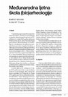 Research paper thumbnail of Međunarodna ljetna škola (bio)arheologije (Bioarchaeology in Croatia)