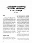 Research paper thumbnail of Arheološka topografija i rezultati iskopavanja u okolici Virja