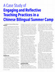 Research paper thumbnail of A case study of engaging and reflective teaching practices in a Chinese bilingual summer camp