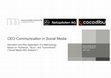 Research paper thumbnail of CEO Communication in Social Media: Derivation and Pilot Application of a Methodology Based on “Audience”, “Buzz”, and “Commitment” (“Social Media ABC Analysis”)