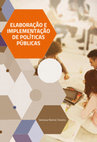 Research paper thumbnail of ELABORAÇÃO E IMPLEMENTAÇÃO DE POLÍTICAS PÚBLICAS