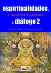 Research paper thumbnail of Espiritualidades, Direitos Humanos e suas interfaces