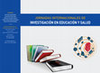 Research paper thumbnail of INVESTIGACIÓN EN EDUCACIÓN Y SALUD