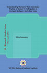 Research paper thumbnail of Understanding Women's Work: Gendered Analysis of Women's Participation in Domestic Duties in North East India