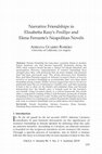 Research paper thumbnail of Narrative Friendships in Elisabetta Rasy's Posillipo and Elena Ferrante's Neapolitan Novels