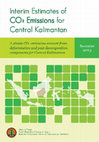 Research paper thumbnail of Interim Estimates of CO2 Emissions for Central Kalimantan: A simple CO2 emissions account from deforestation and peat decomposition components for Central Kalimantan