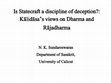 Research paper thumbnail of Is Statecraft a discipline of deception? : Kālidāsa’s views on Dharma and Rājadharma