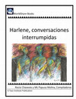 Research paper thumbnail of WorldShare Books Harlene, conversaciones interrumpidas