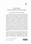 Research paper thumbnail of Emma Bond. Writing Migration through the Body (2018)