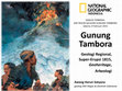 Research paper thumbnail of GUNUNG TAMBORA: GEOLOGI REGIONAL, SUPERERUPSI 1815, GEOHERITAGE, ARKEOLOGI