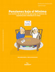 Research paper thumbnail of Pensiones bajo el mínimo: Los montos de las pensiones que paga el sistema de capitalización individual en Chile