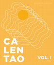 Research paper thumbnail of Calentao Vol 1