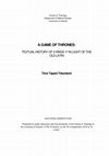 Research paper thumbnail of [The Dissertation has been published as "The Textual History of 2 Kings 17." BZAW 536. Berlin: De Gruyter, 2021.] A Game of Thrones: Textual History of 2 Kings 17 in Light of Old Latin (Revised Edition of Doctoral Dissertation)