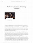 Research paper thumbnail of Performing Exercises, Performing Exorcisms