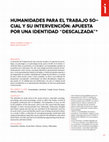 Research paper thumbnail of Humanidades para el trabajo social y su intervención: Apuesta por una identidad "descalzada"