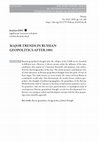 Research paper thumbnail of Major Trends in Russian Geopolitics after 1991