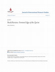 Research paper thumbnail of Book Review: Feminist Edges of the Qur' an