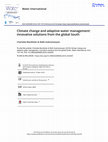 Research paper thumbnail of Climate change and adaptive water management: innovative solutions from the global South