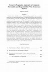 Research paper thumbnail of Toward a Pragmatist Approach to Corporate Personality and Responsibility: Why Democracy Matters