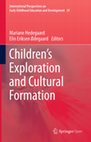 Research paper thumbnail of Children's Exploration and Cultural Formation