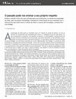 Research paper thumbnail of O passado pode nos ensinar a seu próprio respeito - sobre  a arqueologia da mídia