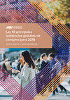 Research paper thumbnail of Las 10 principales tendencias globales de consumo para 2019