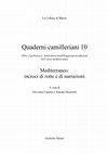 Research paper thumbnail of Quaderni camilleriani 10 - Mediterraneo: incroci di rotte e di narrazioni