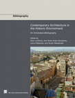 Research paper thumbnail of Contemporary Architecture in the Historic Environment: An Annotated Bibliography