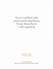 Research paper thumbnail of Nuovi contributi sulla natura morta napoletana. Nicola Massa Recco e altre questioni