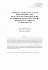 Research paper thumbnail of ERODING TRUST IN TEACHER PROFESSIONALISM: AN ETHNOMETHODOLOGICAL ANALYSIS OF RADIO INTERVIEWS WITH CZECH EXPERTS ON EDUCATION