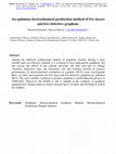 Research paper thumbnail of An optimum electrochemical production method of few-layers and few-defective graphene