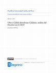 Research paper thumbnail of Uber y Cabify abandonan Cataluña: análisis del Decreto Ley 4/2019