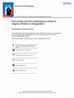 Research paper thumbnail of Civil Society and the Contemporary Threat to Religious Freedom in Bangladesh